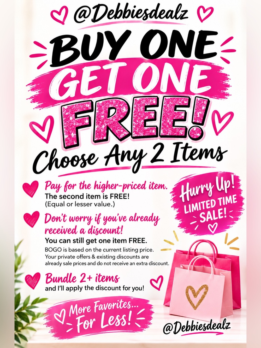 GREATER OR LESSER VALUE- THE LESS EXPENSIVE ITEM IS FREE.